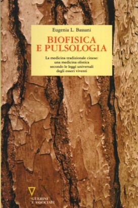 Biofisica e pulsologia