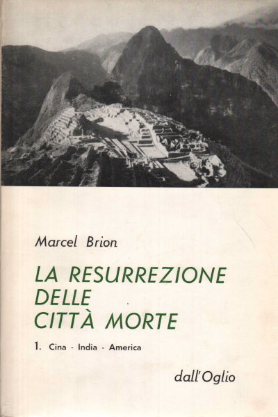 The resurrection of the dead cities (2 volumes), Marcel Biron