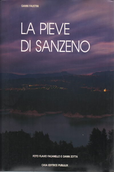 The Parish of Sanzeno, Gianni Faustini