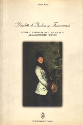 "Il salotto di Paolina in Franciacorta"