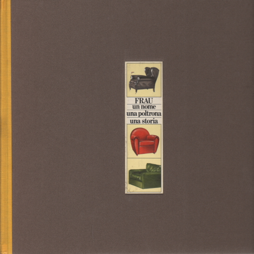Frau un nome una poltrona una storia., Daniele Baroni