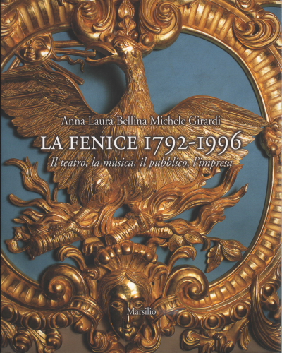 La Fenice 1972 - 1996), Anna Laura Nettes Michele Girardi