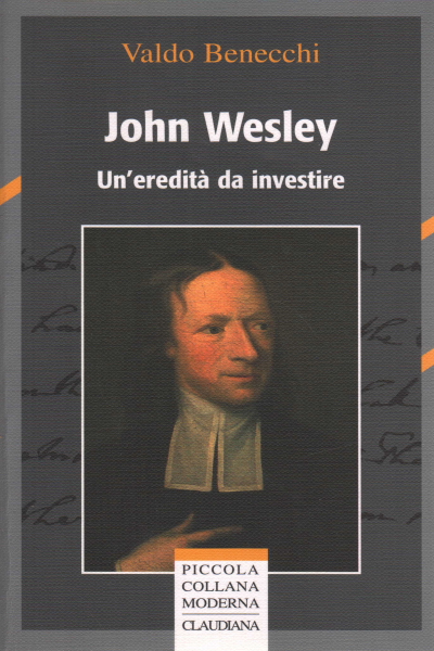 John Wesley, Valdo Benecchi