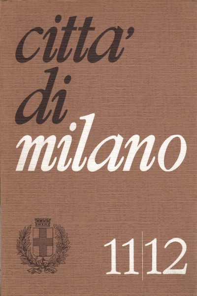 Citt&#224; di Milano 11/12 (novembre-dicembre 1971)