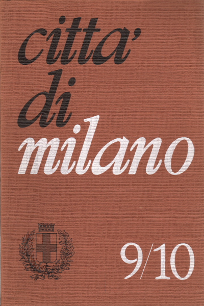 Citt&#224; di Milano 9/10 (settembre-ottobre 1968)