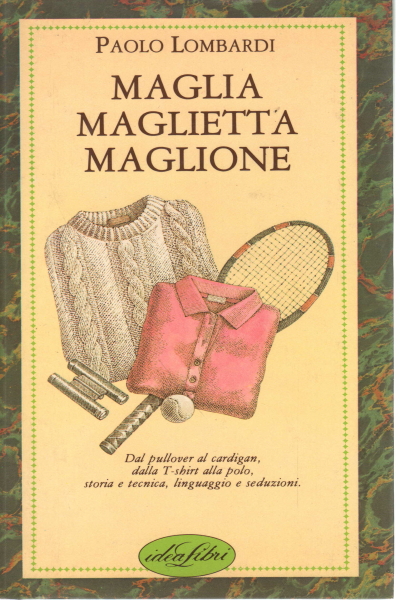 Maglia maglietta maglione, Paolo Lombardi
