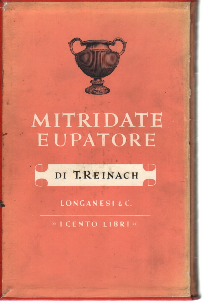 Mithridates Eupator, Thèodore Reinach