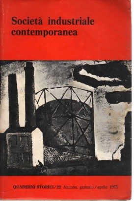 Società industriale contemporanea