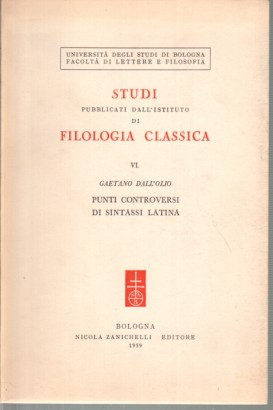 Studi pubblicati dall'Istituto di filologia classica VI