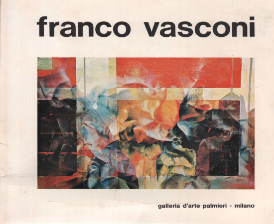 Franco Vasconi, Roberto Sanesi