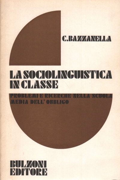 La sociolinguistica in classe, Carla Bazzanella