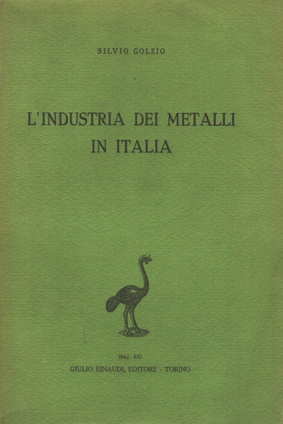 L'industria dei metalli in Italia, Silvio Golzio