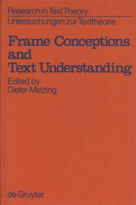 Frame Conceptions and Text Understanding