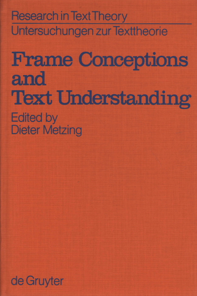 Frame Conceptions and Text Understanding