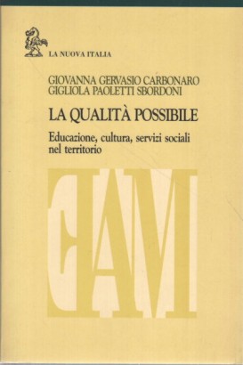 La qualità possibile