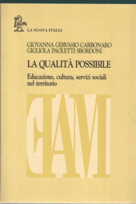 La qualità possibile