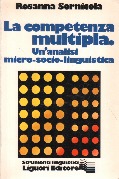 La competenza multipla, Rosanna Sornicola