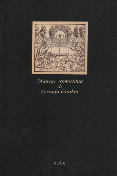 Mittente sconosciuta, Corrado Calabrò