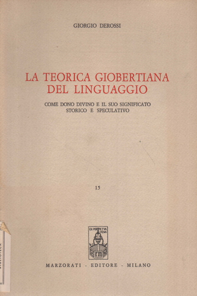Die theoretische giobertiana sprache, Giorgio Derossi