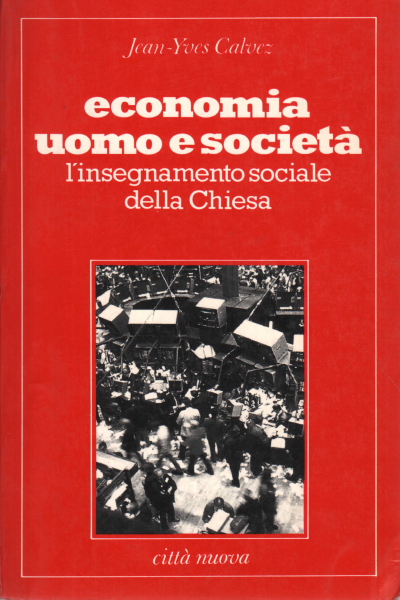 Economia uomo e società, Jean-Yves Calvez