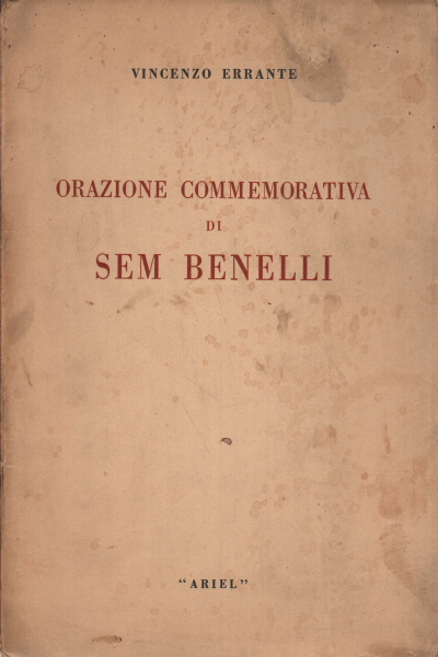 Gedenkrede von Sem Benelli, Vincenzo Errante