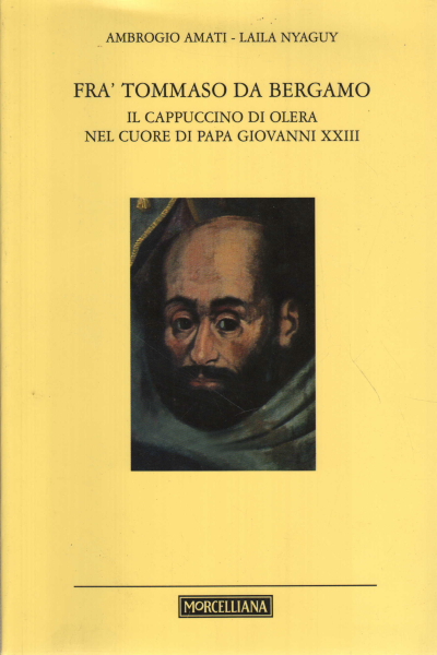Fra' Tommaso da Bergamo, Ambrogio Amati Laila Nyaguy