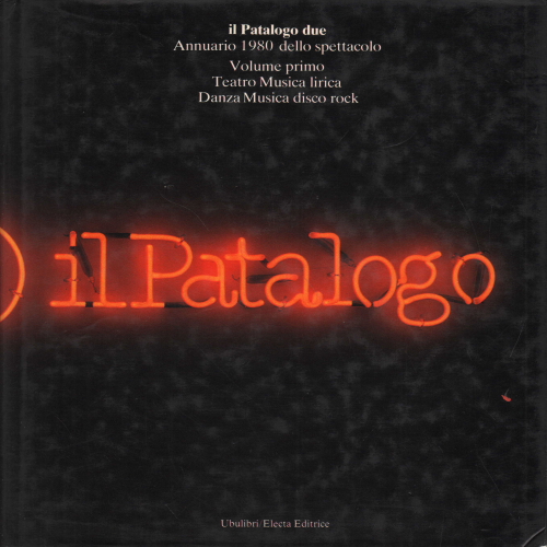 Pathologist two. 1980 Entertainment Yearbook. V, AA.VV., Il Patalogus two. 1980 yearbook of the s