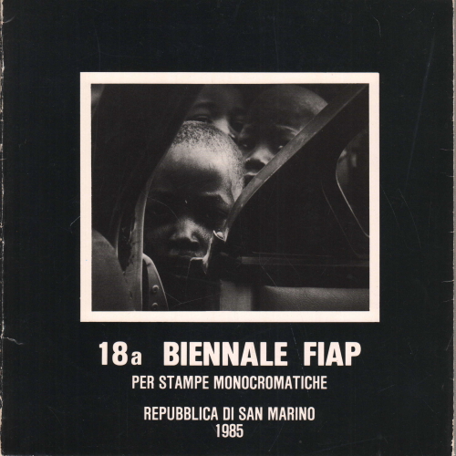 18e Fiap Biennale d'impression monochrome Saint-Marin 198, AA.VV.