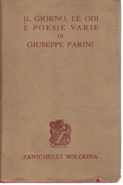 Il giorno le odi e poesie varie, Giuseppe Parini
