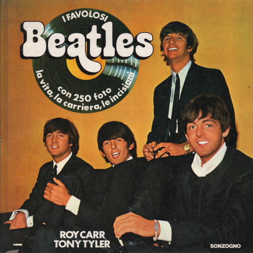 I favolosi Beatles, Roy Carr Tony Tyler