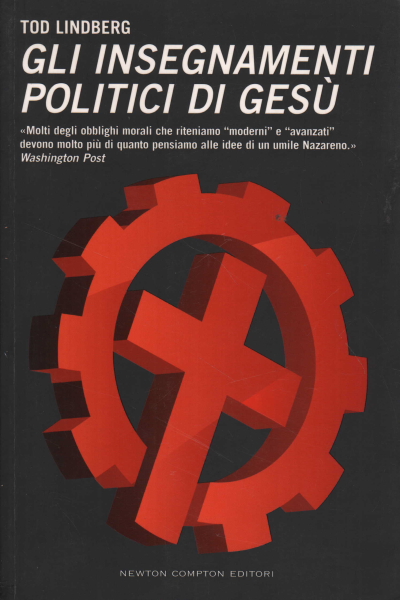 Las enseñanzas políticas de Jesús, Tod Lindberg