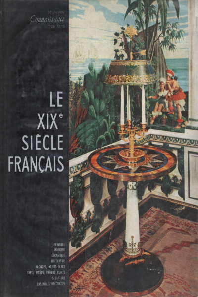 Le XIX.e siècle français, AA.VV.