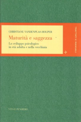 Maturità e saggezza