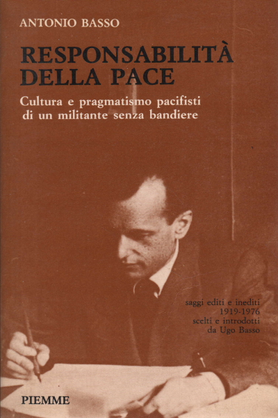 Responsabilidad por la paz, Antonio Basso
