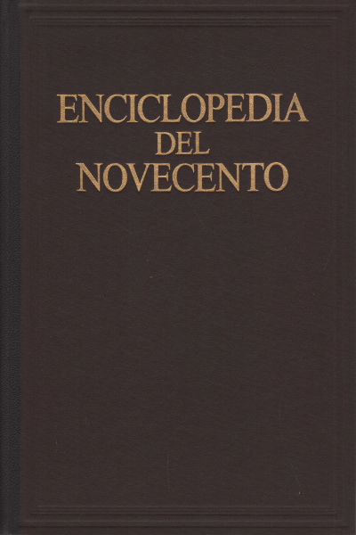 Enciclopedia del Novecento Vol.VII: Spazio - Vita, AA.VV.