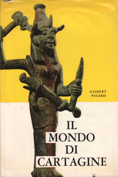 Le Monde de Carthage, Gilbert Picard