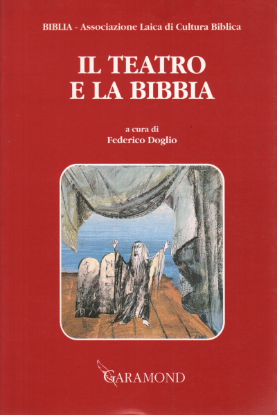 Das Theater und die Bibel, AA.VV.