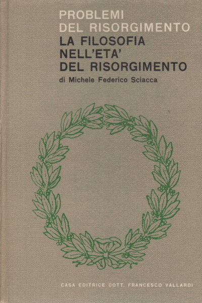 Filosofía en la era del Risorgimento, Michele Federico Sciacca