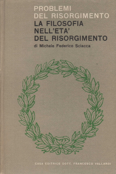 La philosophie au temps du Risorgimento, Michele Federico Sciacca