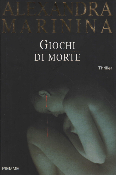 Death Games, Alexandra Marinina