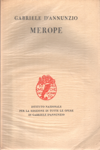 Mérope, Gabriele D'Annunzio