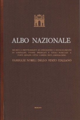 Albo Nazionale. Famiglie nobili dello Stato Italiano