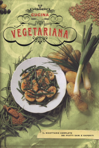 Cucina vegetariana, AA.VV.