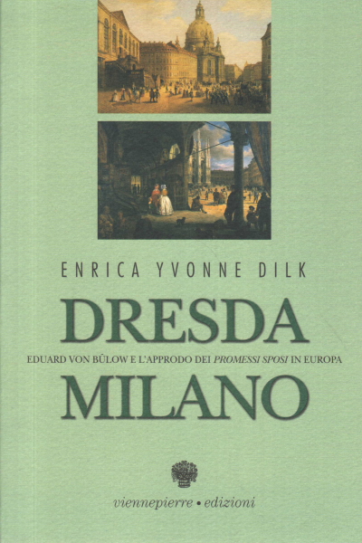 Dresda Milano, Enrica Yvonne Dilk