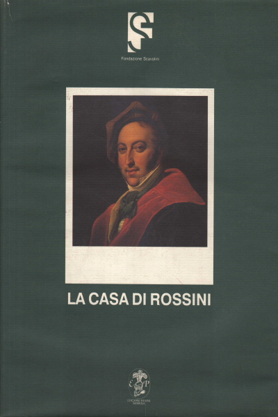 La casa di Rossini, Bruno Cagli Mauro Bucarelli