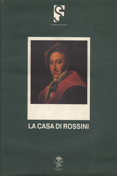 La maison de Rossini, Bruno Cagli Mauro Bucarelli