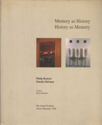 Memory as History History as Memory