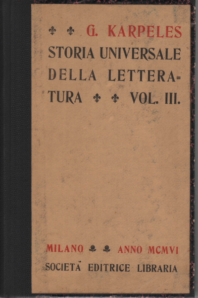 Storia universale della Letteratura (volume 3), Gustavo Karpeles