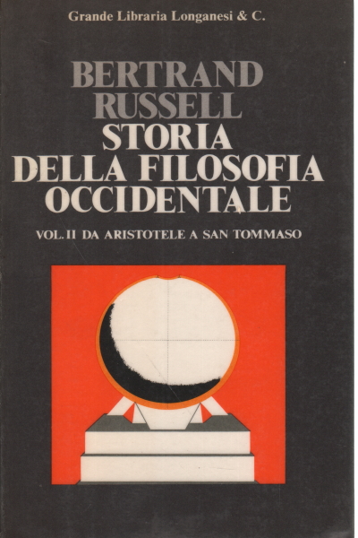 Storia della filosofia occidentale. vol. II