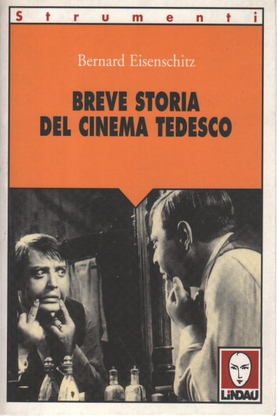 Breve storia del cinema tedesco, Bernard Eisenschitz